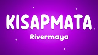 Rivermaya - Kisapmata