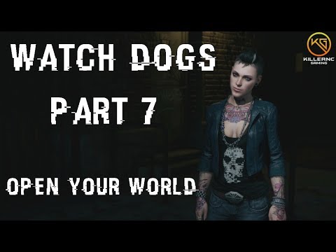Watch Dogs Walkthrough Gameplay Part 7 "Open Your World" PS4 | Let's Play Watchdogs