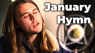 January Hymn - The Decemberists (Earth Tones Cover)