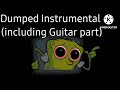 Dumped Instrumental (including Guitar part)
