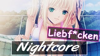 Anstandslos &amp; Durchgeknallt - Liebficken ♫Nightcore♫