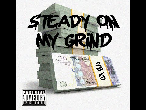 Steady On My Grind (Official Audio)