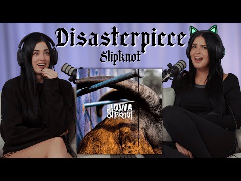 halloween is not over yet! DISASTERPIECE || SLIPKNOT reaction