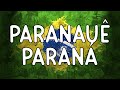 Paranauê Paraná