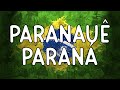 Paranauê Paraná 