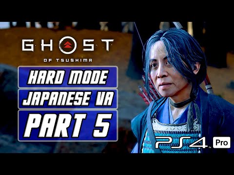 Ghost of Tsushima - Gameplay Walkthrough Part 5 [Hard Mode, Japanese Voices, PS4 PRO]