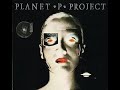 PLANET P PROJECT - I WON'T WAKE UP