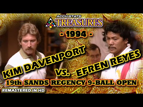9-BALL: Kim DAVENPORT vs EFREN REYES - 1994 SANDS REGENCY XIX 9-BALL OPEN