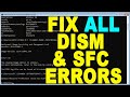DISM /Cleanup-Image /RestoreHealth & SFC /ScanNow not Working Windows 10, 8 & 7 | Fix All Errors