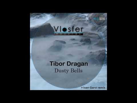 Tibor Dragan - Dusty bells (Vlosfer records) VLO026