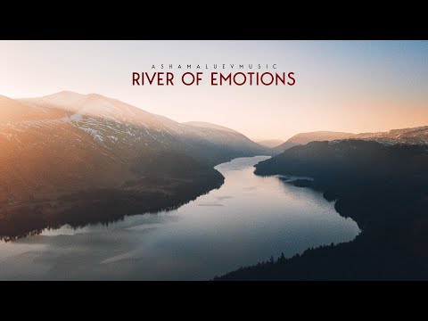 River of Emotions - by AShamaluevMusic (Album) | Sad and Emotional Music For Videos & Films