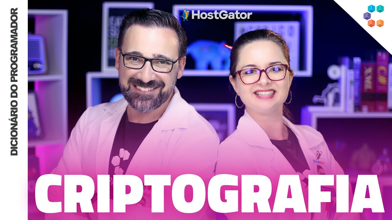 Criptografia (Guia Básico para Entender Como Funciona) // Dicionário do Programador