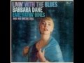 Barbara Dane  - 1959 -  Livin' with the Blues