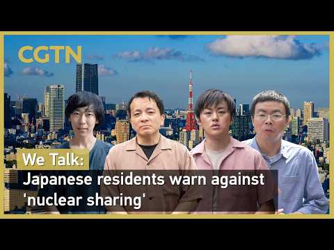 We Talk: Japanese residents warn against 'nuclear sharing'