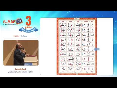 3 Günde Kur'ân Öğreniyorum (3. Gün - 2.Ders) - Ferruh Erel
