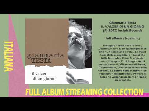 Gianmaria Testa - Il valzer di un giorno - 2022 (full album streaming)