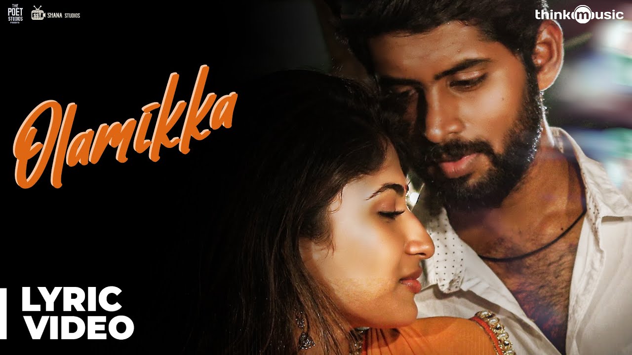 Olamikka Lyrics  | Jada | Kathir | Sathya Prakash | Sam C.S