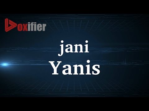 How to Pronunce Yanis in French - Voxifier.com