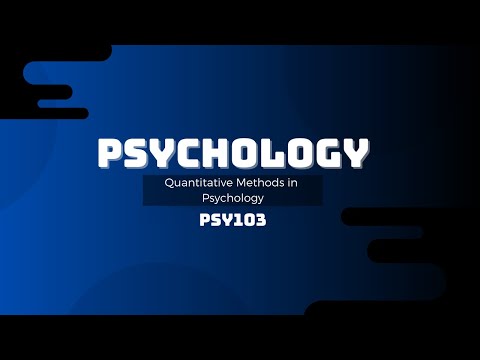 PSY 103 Module 1 & 2 ( PART 1)