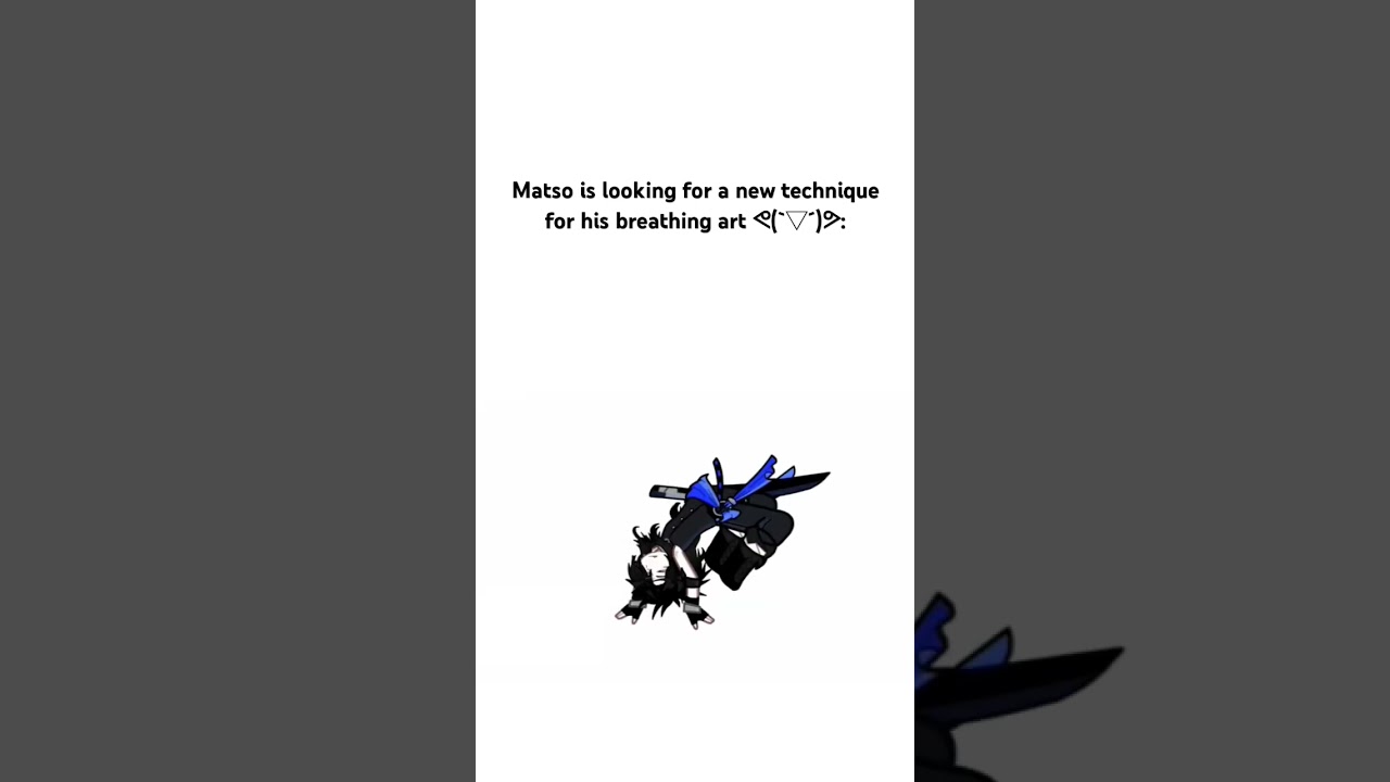 Matso likes to refine his breathing style (ᵕ—ᴗ—)#Matso #gacha #gl2 #demonslayer #kny #breathingstyle