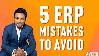 Government ERP Software Selection - 5 Mistakes to Avoid