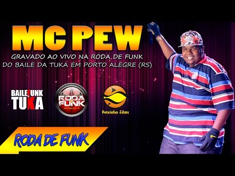 MC Pew :: Gravado ao vivo na Roda de Funk do baile da Tuca em Porto Alegre (RS) ::