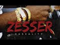 Raskality - Zesser (Official Audio)