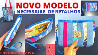 NOVO MODELO NECESSAIRE DE RETALHOS E JEANS - COMO REAPROVEITAR CALÇA JEANS E RETALHOS DE TECIDO