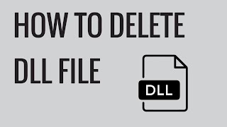 How to delete dll files