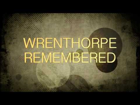 Wrenthorpe Remembered