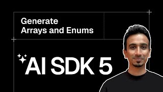 AI SDK V5 Tutorial - 10 - Generate Arrays and Enums