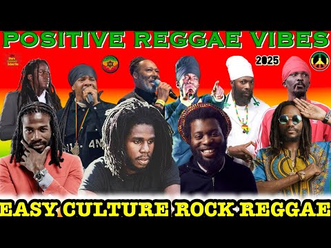 Positive Reggae Mix 2025! Ft. Chronixx, Gyptian, Anthony B, Sizzla, Capleton, Richie Spice,Iba Mahr+