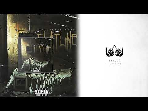 UNAVERAGE GANG - FLATLINE