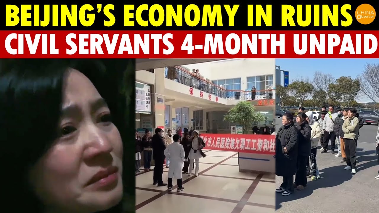 Beijing’s Economy in Ruins! 4-Month Salary Delay for Civil Servants, 40% Youth Jobless