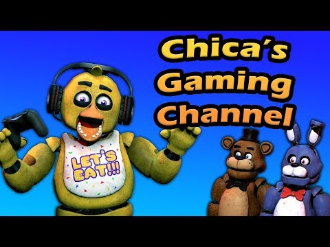 Freddy Fazbear and Friends "Chica's Gaming Channel"