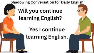 English Listening & Speaking Practice | Shadowing Conversation for Daily English