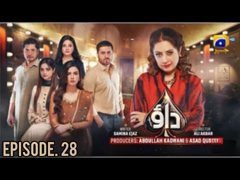Dao Daram episode 28, Dao Live Episode Today, Atiqa adho, Haroon shahid! 31-March-2024