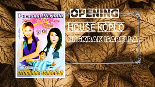 Download lagu alBuM HOUSE KOPLO JINGKRAK ISSABELLA mp3 Download lagu alBuM HOUSE KOPLO JINGKRAK ISSABELLA mp3