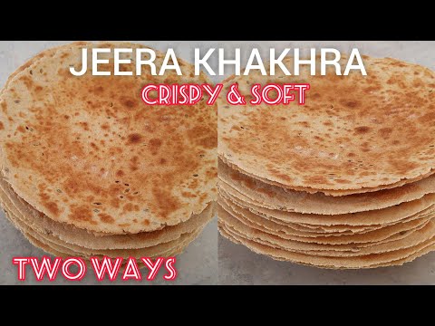 HOW TO MAKE KHAKHRA RECIPE | GUJARATI JEERA KHAKHRA | CRISPY FLAT BREAD RECIPE