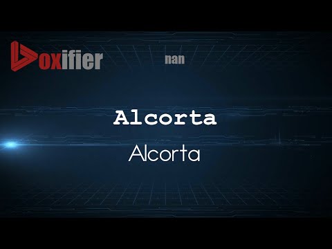 How to Pronounce Alcorta (Alcorta) in nan - Voxifier.com