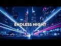 Endless Night LyraFizz Club Anthem