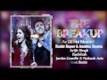 The Breakup Audio Song Arijit Singh, Badshah, Jonita Gandhi & Nakash Aziz