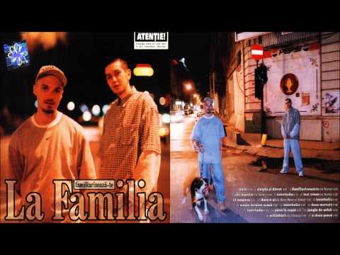 La Familia - Daca n-ai cu 6ase:6ase & Honey