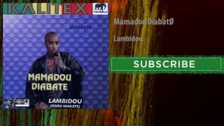 Mamadou Diabaté - Lambidou