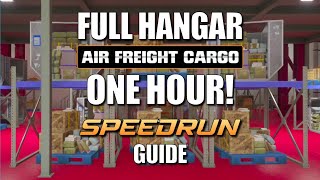FILL HANGAR in an HOUR! 50 Cargo Speedrun Guide