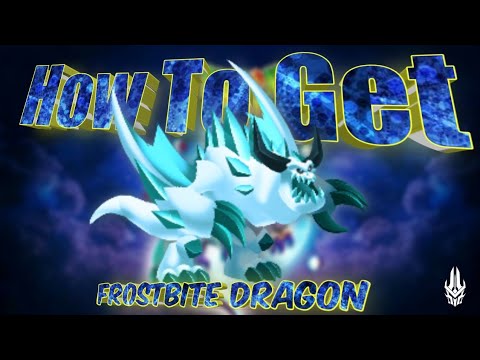 How To Get Frostbite Dragon || Dragon City Mu10fi