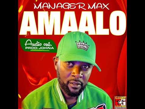 Manager max _ Amaalo ( Ugandanewmusic)