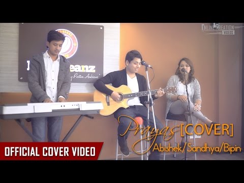 Prayas - Samriddhi Rai Ft. Rohit John Chettri (Abishek/Sandhya/Bipin Cover Video)