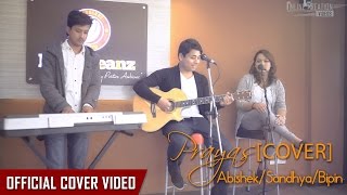 Prayas - Samriddhi Rai Ft. Rohit John Chettri (Abishek/Sandhya/Bipin Cover Video)