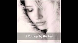 A Cottage by the Lee